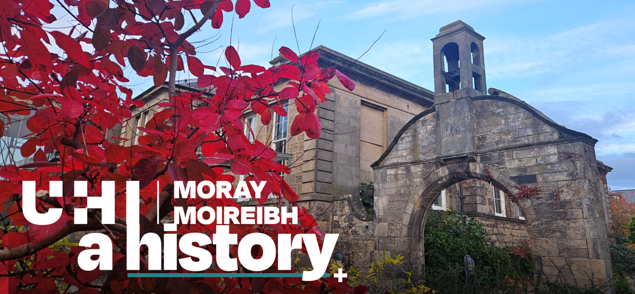 UHI Moray: A History