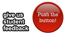 give us student feedback - push the button