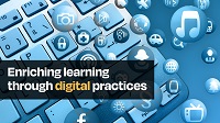 Enriching learning through digital practices
